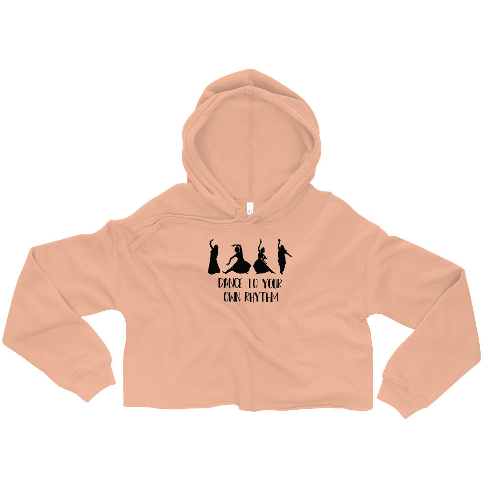 DANCE TO YOUR OWN RHYTHM - WOMENS CROP HOODIE