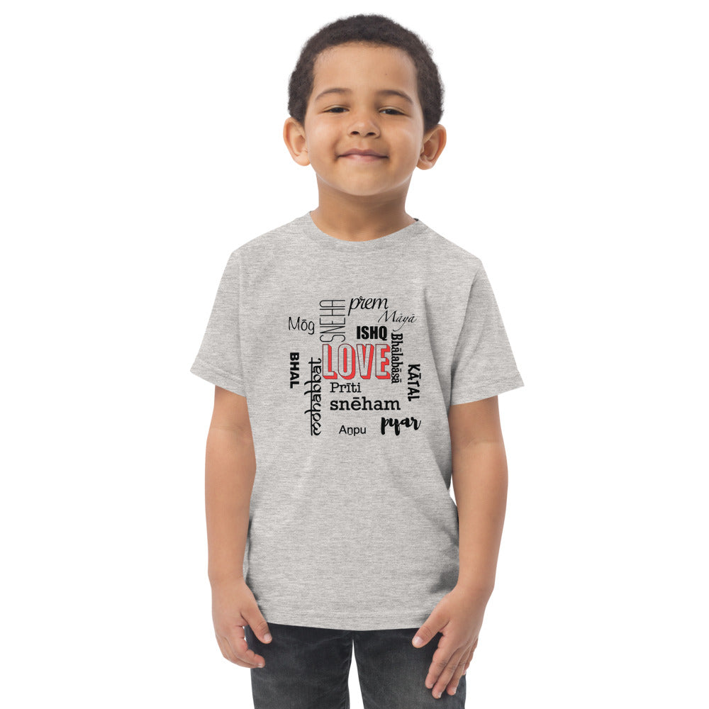 LOVE in SOUTH ASIAN LANGUAGES TODDLER T-SHIRT