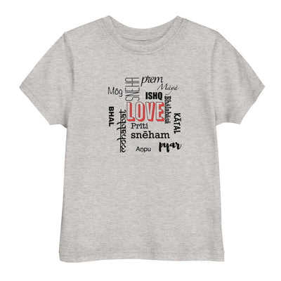LOVE in SOUTH ASIAN LANGUAGES TODDLER T-SHIRT