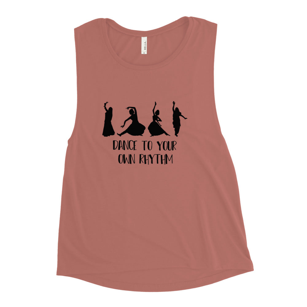 DANCE TO YOUR OWN RHYTHM - WOMENS MUSCLE TANK