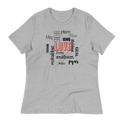 LOVE in SOUTH ASIAN LANGUAGES WOMENS RELAXED T-SHIRT