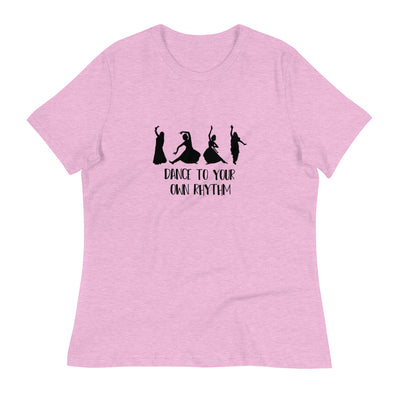 DANCE TO YOUR OWN RHYTHM - WOMENS T-SHIRT